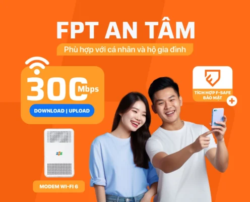 Tổng Quan Về Gói Cước mạng FPT An Tâm