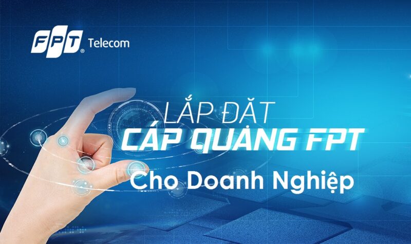 Lắp Đặt Mạng WiFi FPT Cho Doanh Nghiệp
