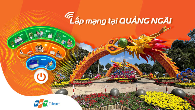 internet wifi FPT Quảng Ngãi
