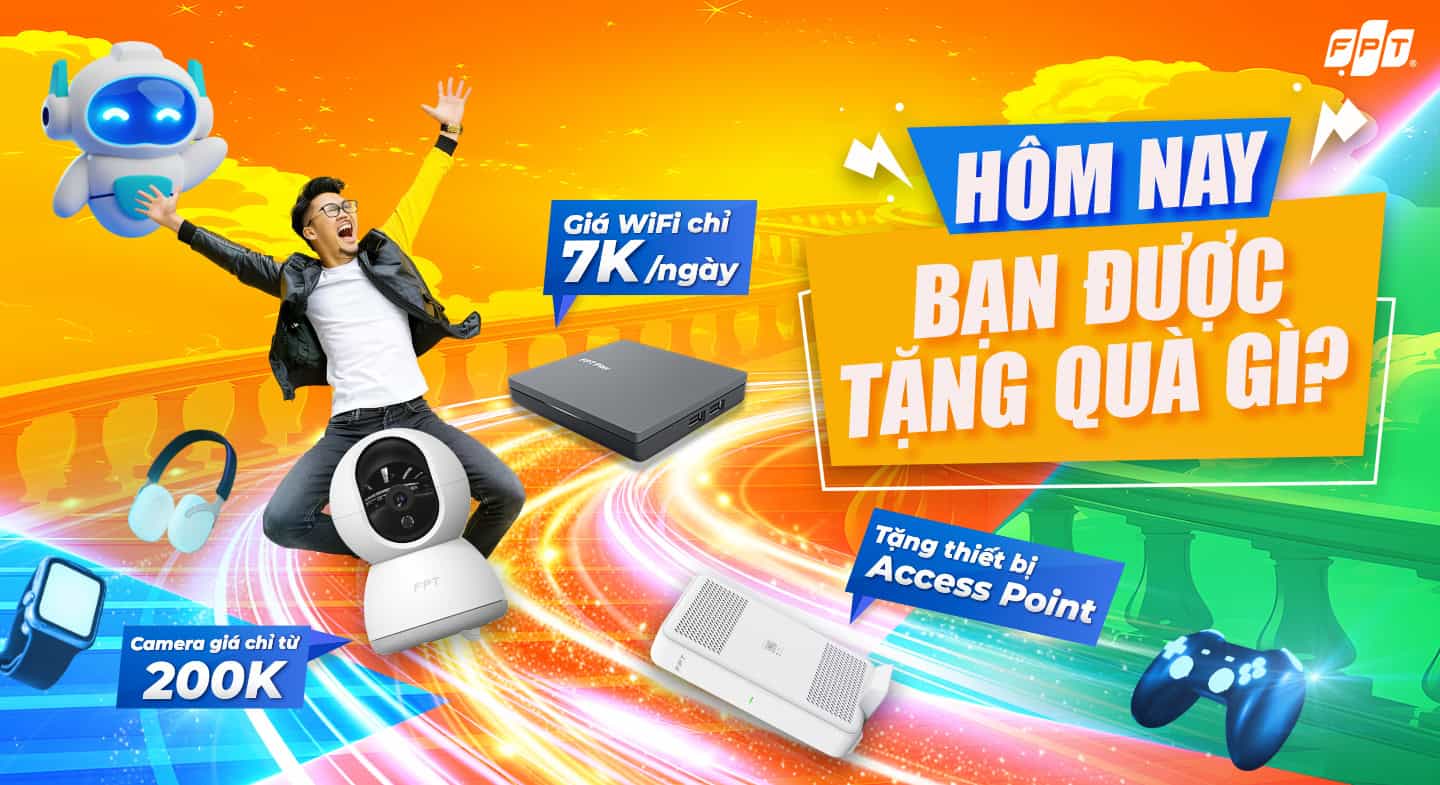 Lắp mạng FPT tháng 01 | Ưu đãi đón năm mới 2025, miễn phí WiFi 6